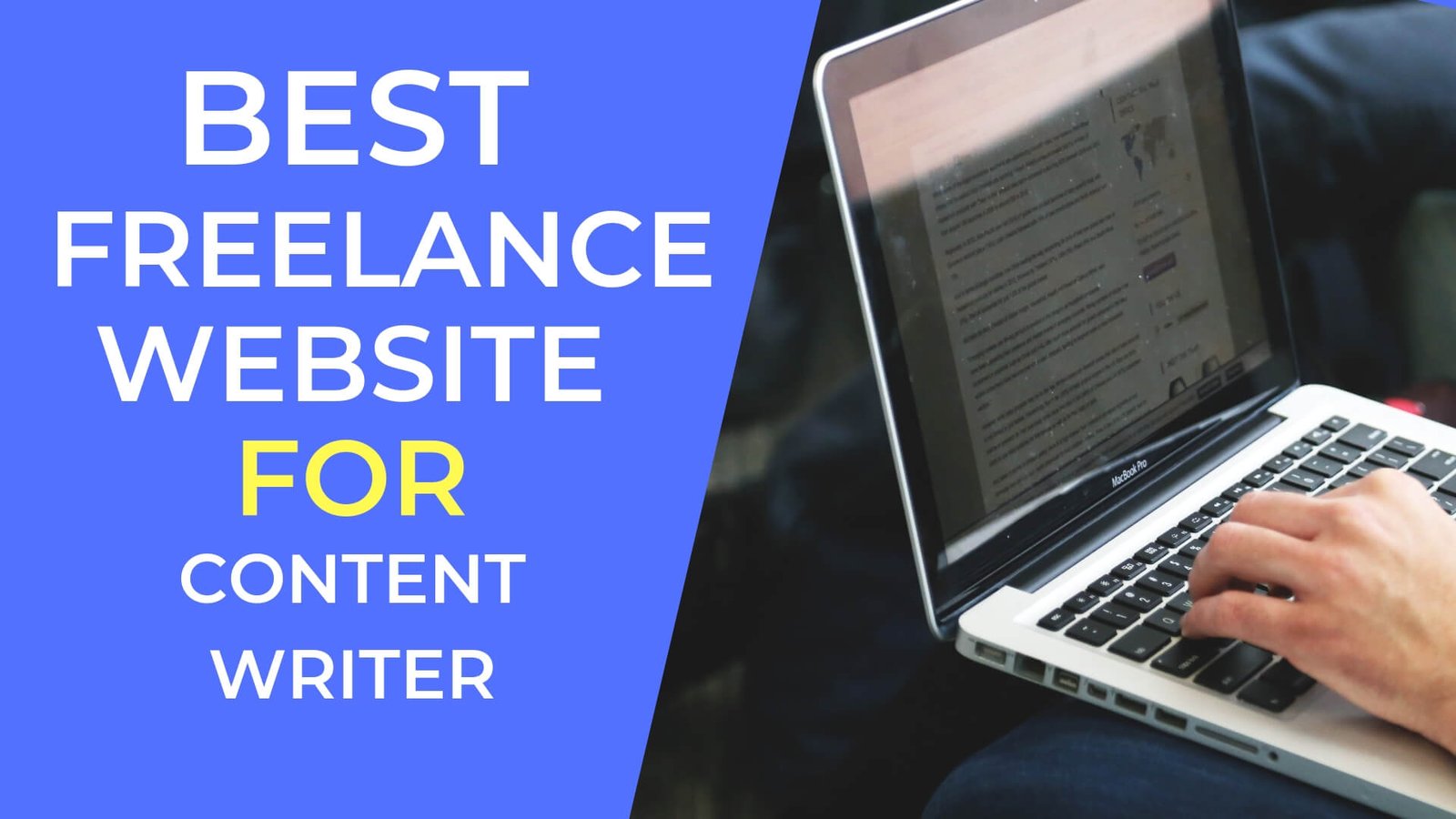 7 Awesome Freelance Websites To Make Money As Content Writer