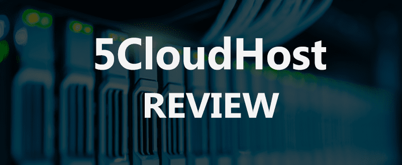 5Cloudhost review