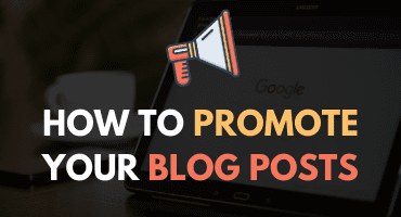 How to promote your blog posts