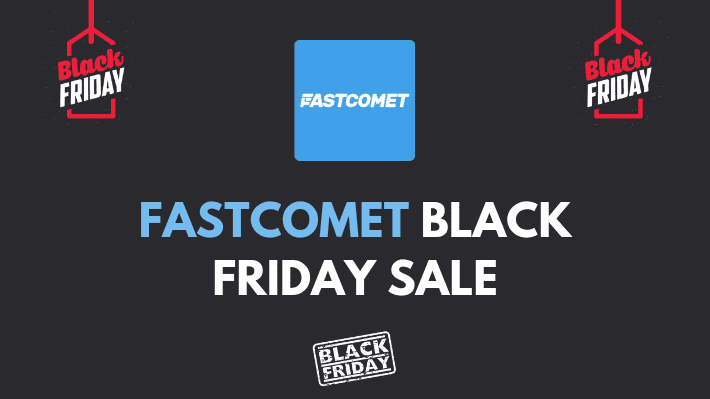 FastComet black friday deal is going live now.