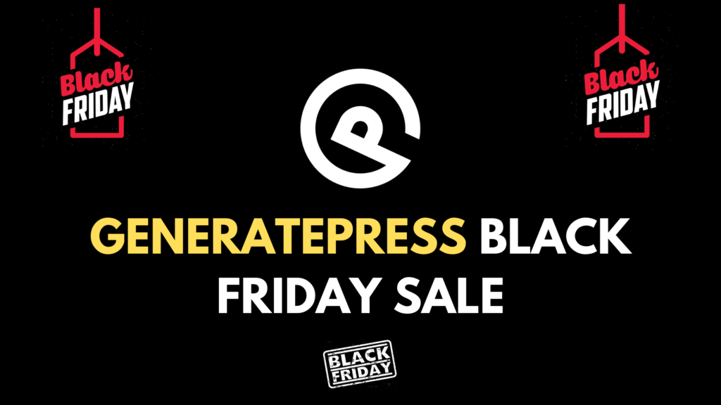 Generatepress black friday & cyber monday deal