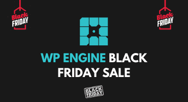 WP Engine Black Friday Deal 2020 – 5 Months of Free Hosting